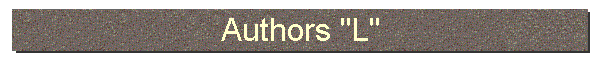 Authors "L"